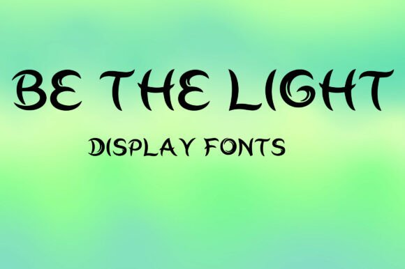 Be the Light: A Graceful Display Typeface for Editorial Design