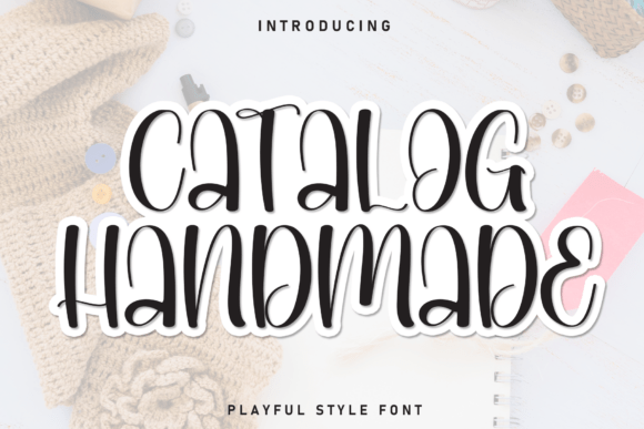 Catalog Handmade: The Bold Typeface That Transforms Small Business Branding