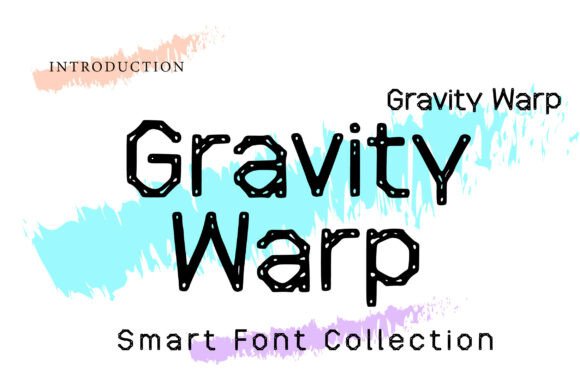 Gravity Warp: The Display Font That Stops Scrolling