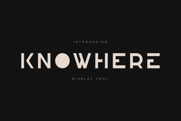 Knowhere: The Bold Display Typeface That Elevates Small Business Branding