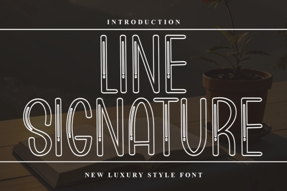 Line Signature: The Friendly Typeface for Authentic Brand Identity
