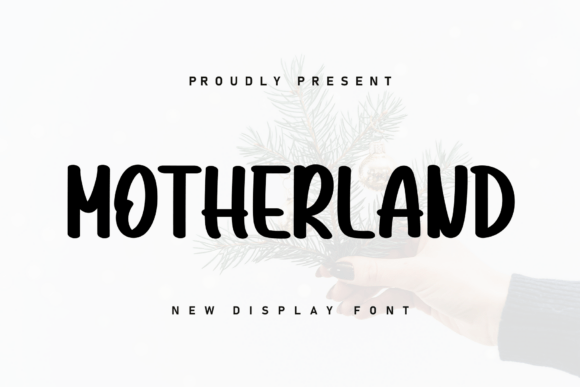Motherland: The Handwritten Typeface That Brings Heart to Branding
