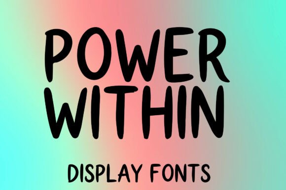 Power Within: The Bold Typeface That Transformed My Brand Identity