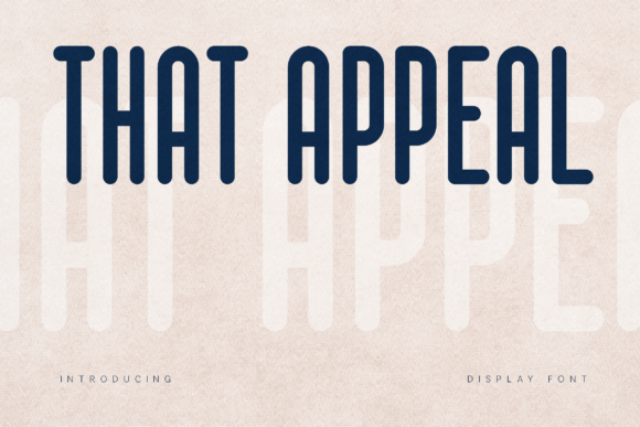That Appeal: A Bold Condensed Display Font for Modern Branding