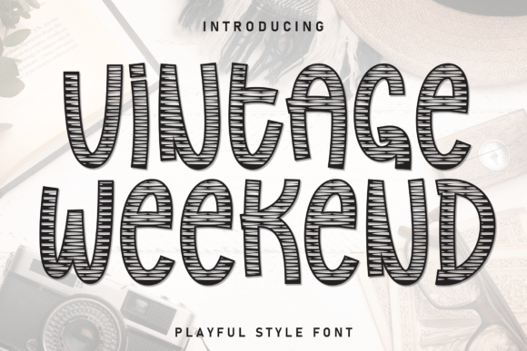 Vintage Weekend: The Perfect Display Font for Campaign Graphics